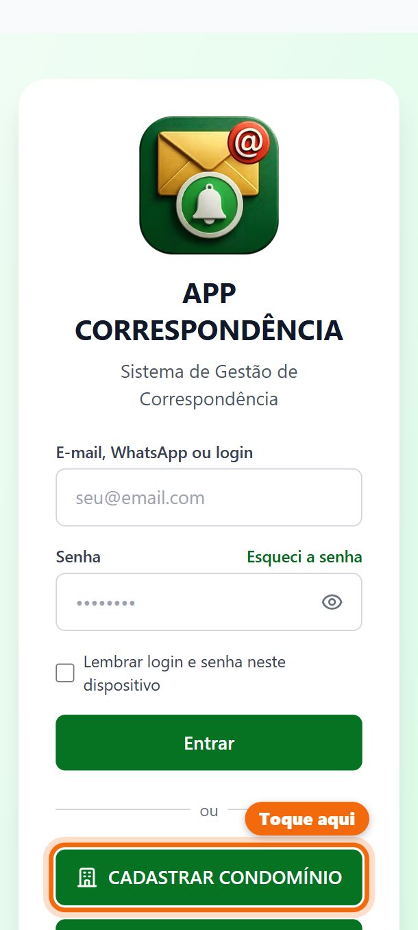 Passo 1: Na tela de entrada, toque em Cadastrar condomínio.